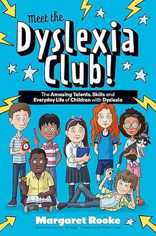 Meet the Dyslexia Club!: The Amazing Talents, Skills and Everyday Life of Children with Dyslexia (The Amazing Talents and Strengths of Neurodiverse Kids) Paperback – Illustrated, 21 Oct. 2024